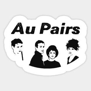 Au Pairs Sticker